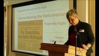 Henrike Lähnemann, Oxford: Remembering the Reformation from the Right