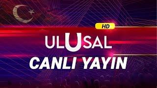 Ulusal Kanal TV ᴴᴰ Canlı Yayını İzle #Canlı