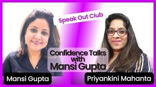 Confidence Talks with Mansi Gupta | Career Leadership Coach | Podcast 3 | #MansiGupta