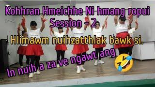 Kohhran Hmeichhe Ni hmanna hlimawm Session -2. Hmuhnawm Turu e.