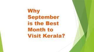 Why September is the Best Month to Visit Kerala?