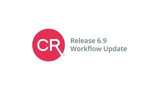 CentralReach - Release 6.9 Workflow Update