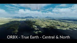 ORBX - TrueEarth Great Britain Central & North - Official Video