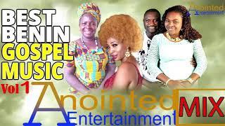 BEST BENIN GOSPEL MUSIC MIX VOL1 FT. ESTHER EDOKPAYI x MR & MRS K IYAMU x MAMA VERO ADEDOYIN