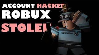 I got Hacked, and a bit of my Robux stolen. [Captions Recommended]