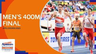 Men's 400m final replay | Apeldoorn 2025