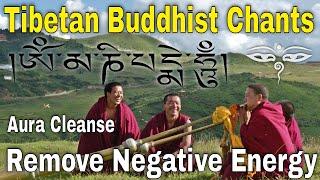 Tibetan Buddhist Monks Chant to Clean Negative Energy From Yourself & Your House | Saga Dawa Düchen