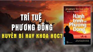 Book review JOURNEY TO THE EAST | Mystery or science?