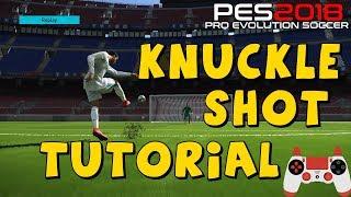 PES 2018 | Knuckle Shot Tutorial