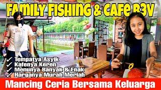 Mancing Ceria Bersama Keluarga Di Family Fishing & Cafe B3V Cimahi