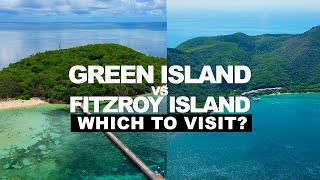 Green Island vs Fitzroy Island : Which one should you visit?