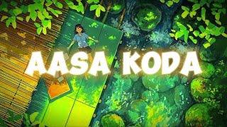 Assa Koda (slowed × reverb) music lofi songs | slow nation