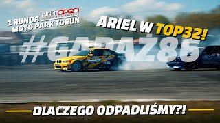 1 Runda Drift Open by PROJEKT86 | Ariel w TOP32 | Dlaczego odpadliśmy?