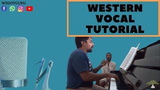 Western Vocal Tutorials - 1 | By Arnab | WeGotGuru | Learn Western Vocal Online