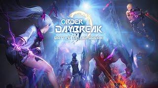 Order Daybreak Gameplay (Global Official Launch)