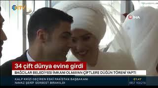 NTV - 34 ÇİFT BAĞCILAR BELEDİYESİ'NİN DÜZENLEDİĞİ TOPLU DÜĞÜN ŞÖLENİNDE DÜNYA EVİNE GİRDİ