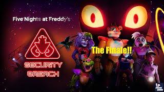 FNAF Security Breach FINAL!