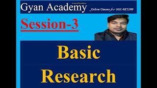 Basic research | UGC-NET/JRF| Gyan Academy