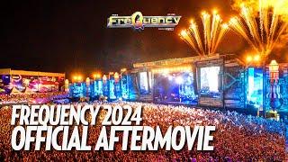 Frequency Festival 2024 - Official Aftermovie