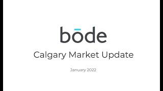 Calgary Real Estate Market Update January 2022