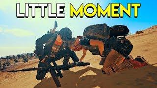 Little Moment - PlayerUnknown's Battlegrounds (PUBG)