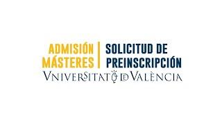 TUTORIAL PREINSCRIPCIÓN MÁSTERES UV