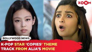 BLACKPINK's Jennie faces BACKLASH for allegedly COPYING Alia Bhatt’s Rocky Aur Rani theme