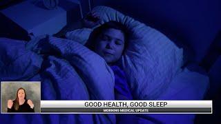 Morning Medical Update - Sleep Health Awareness