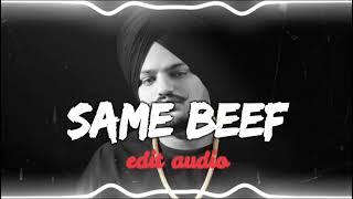 SAME BEEF - SIDHU MOOSEWALA - - Edit audio 