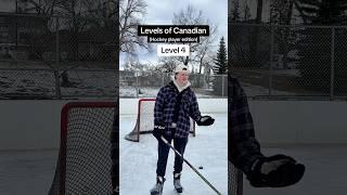 Levels of Canadian - Hockeyplayer edition #canada #hockey #winter #snow