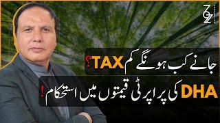 Delay in Tax Notification Results in Decline in Real Estate | DHA Lahore | Latest Prices | FBR NEWS