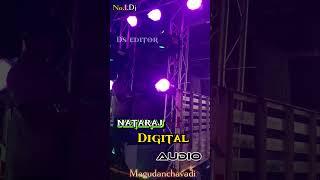 nataraj digital Audio annanagar magudanchavadi salem no.1.dj audio #djremix #dj #trending #sound