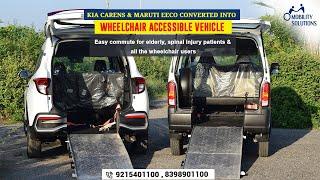 Wheelchair Accessible Vehicles for Elderly, Spinal Injury Patients | Easy commute/ Travel in India