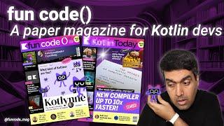 fun code(): A magazine for Kotlin developers