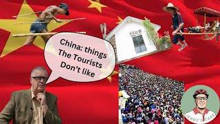 China: things the tourists don't like