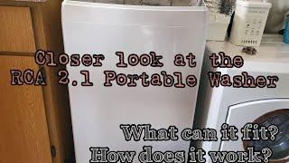 Closer Look at RCA 2.1 PORTABLE WASHER | WHAT CAN IT FIT? HOW DOES IT WORK? 2.0