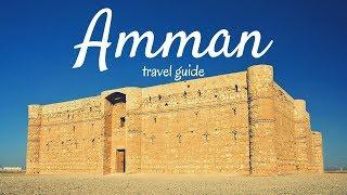 AMMAN JORDAN  Travel Guide | top 5 best places to visit in Amman Jordan