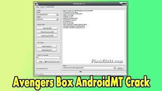 Avengers Box Android MTK Crack 2022 | Flashfile25 Official