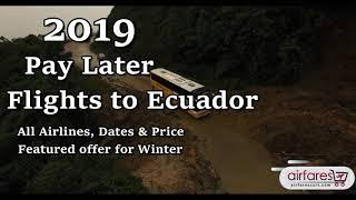 Flights to Ecuador