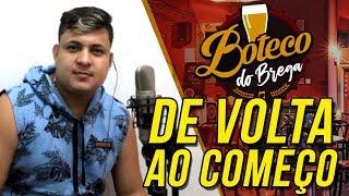 De volta ao Começo - Banda Sayonara | Boteco do Brega - Adailson Jr Cover |