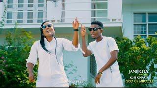 JaneRita - God of Miracle Feat. Kofi Kinaata (Official Video)