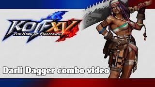 KoF XV: Darli Dagger combo video