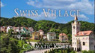 동화 속 마을 가평 스위스마을!  에델바이스 테마파크 드론영상 Cinematic Korea  4K Swiss village