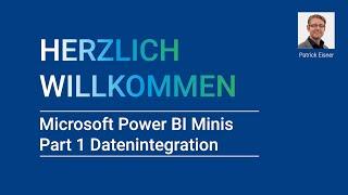 QUNIS - Microsoft Power BI MINIS - Datenintegration