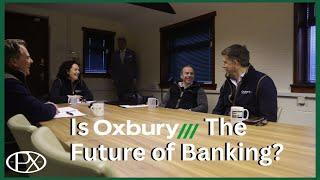 10-Year Plans, Banking, and the Future of Farming: Insights from Oxbury Bank’s CEO