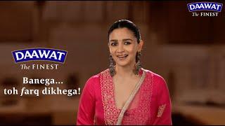 Enjoy Darlings with Daawat Biryani | Daawat the Finest Celebrates the love for Biryani with Darlings