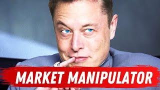 Elon Musk's Market Manipulation (Mini Documentary)