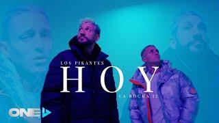 La Bocha 12 x Los Pikantes - Hoy (Video Oficial)