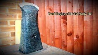 Hand Forging a Hot-Cut Hardy Tool