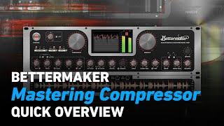 Bettermaker Mastering Compressor - Quick Overview | Plugin Alliance